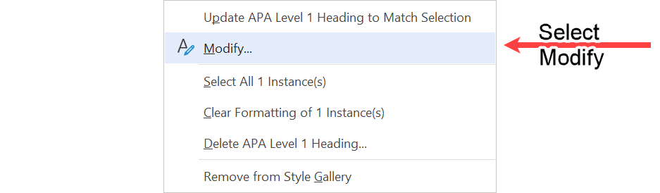 Submenu that gives the option to modify the APA Level 1 Heading style