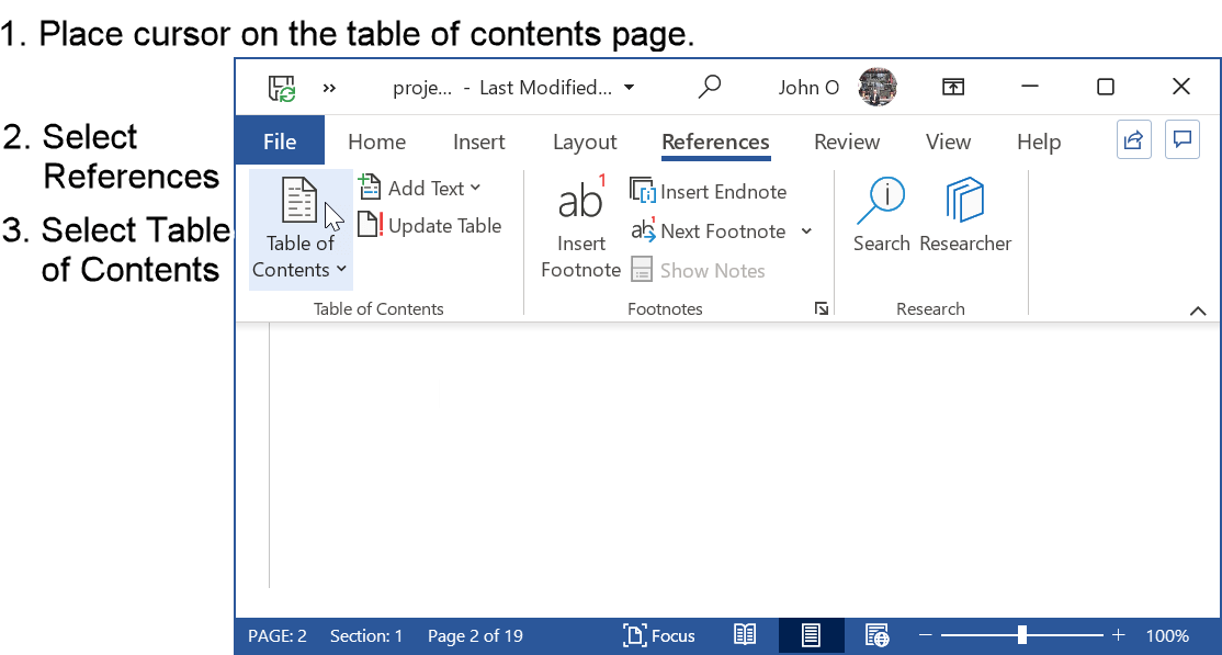 Select References, then Table of Contents in Microsoft Word to open the table of contents dialog box