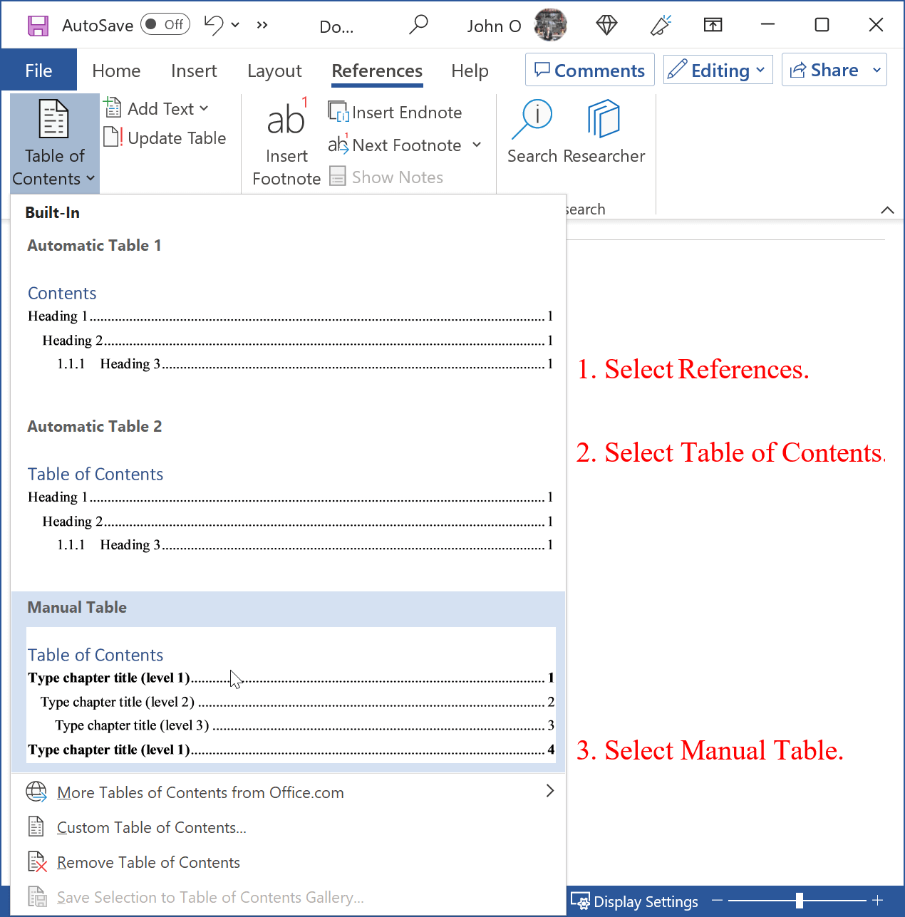 Shows the steps to insert the manual table of contents into a Word document. The steps are (1) Select References (2) Select Table of Contents (3) Select Manual Table.