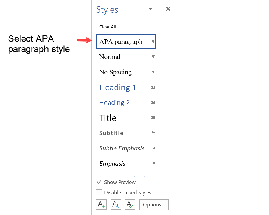 Select APA paragraph style from the Styles menu