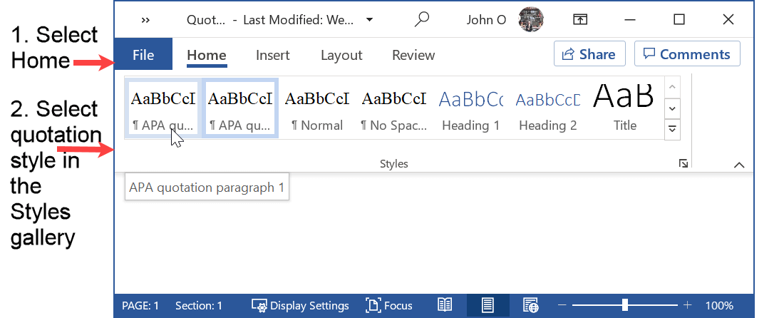 Select APA quotation style from the styles gallery in Word