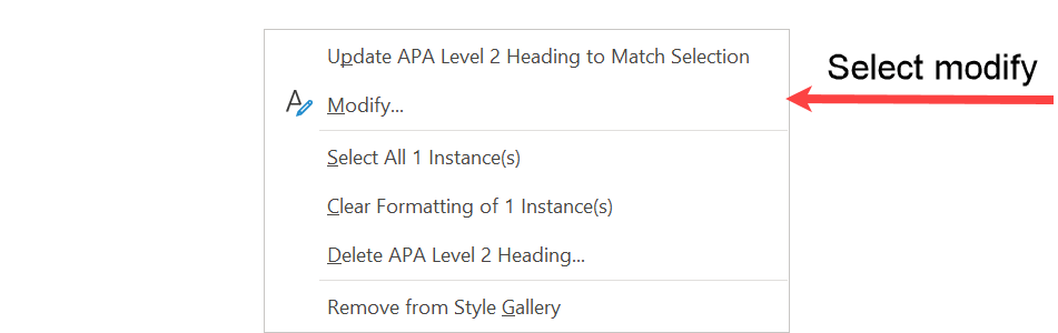 Submenu that gives the option to modify the APA Level 2 Heading style